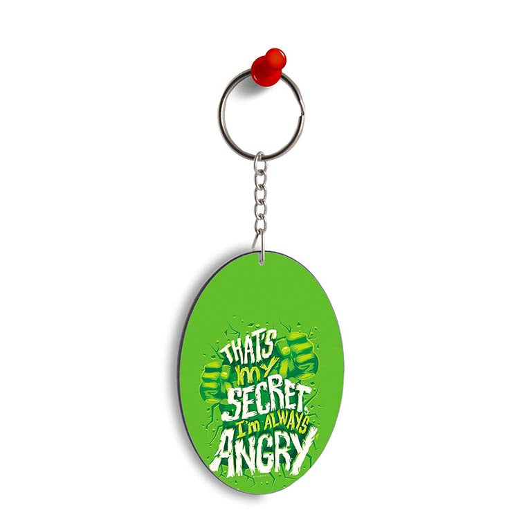 Secret I Am Always Angry Oval Key Chain