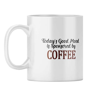 Coffee For Good Mood Coffee Mug