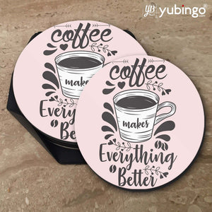 Coffee Makes Everything Better Coasters-Image5