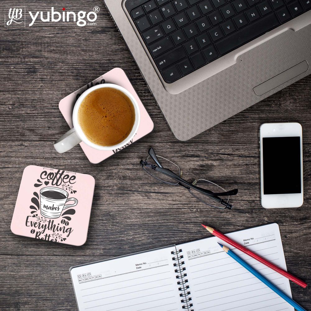 Coffee Makes Everything Better Coasters-Image3