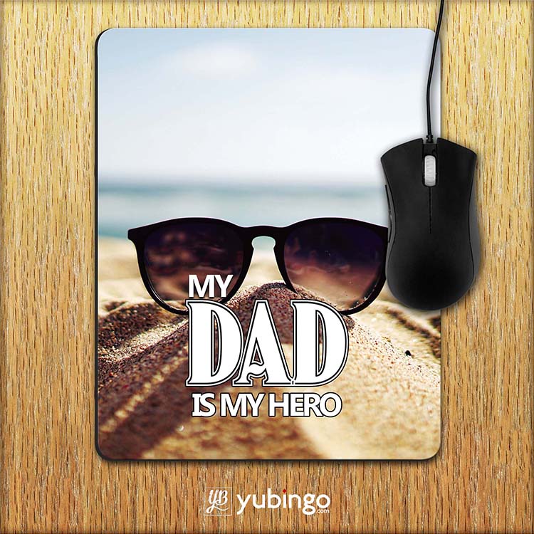 Dad is My Hero Mouse Pad