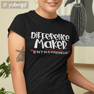 Difference Maker Entrepreneur T-Shirt-White
