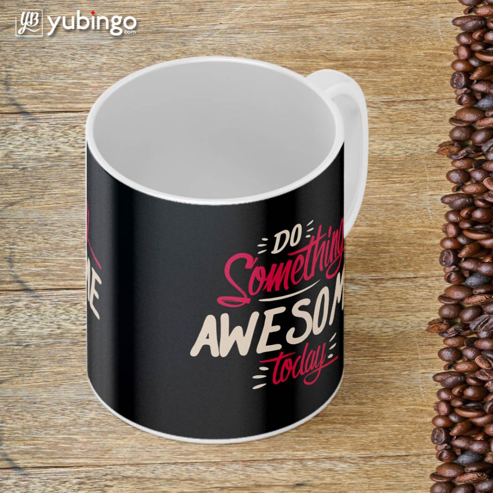Do Something Awesome Coffee Mug-Image4