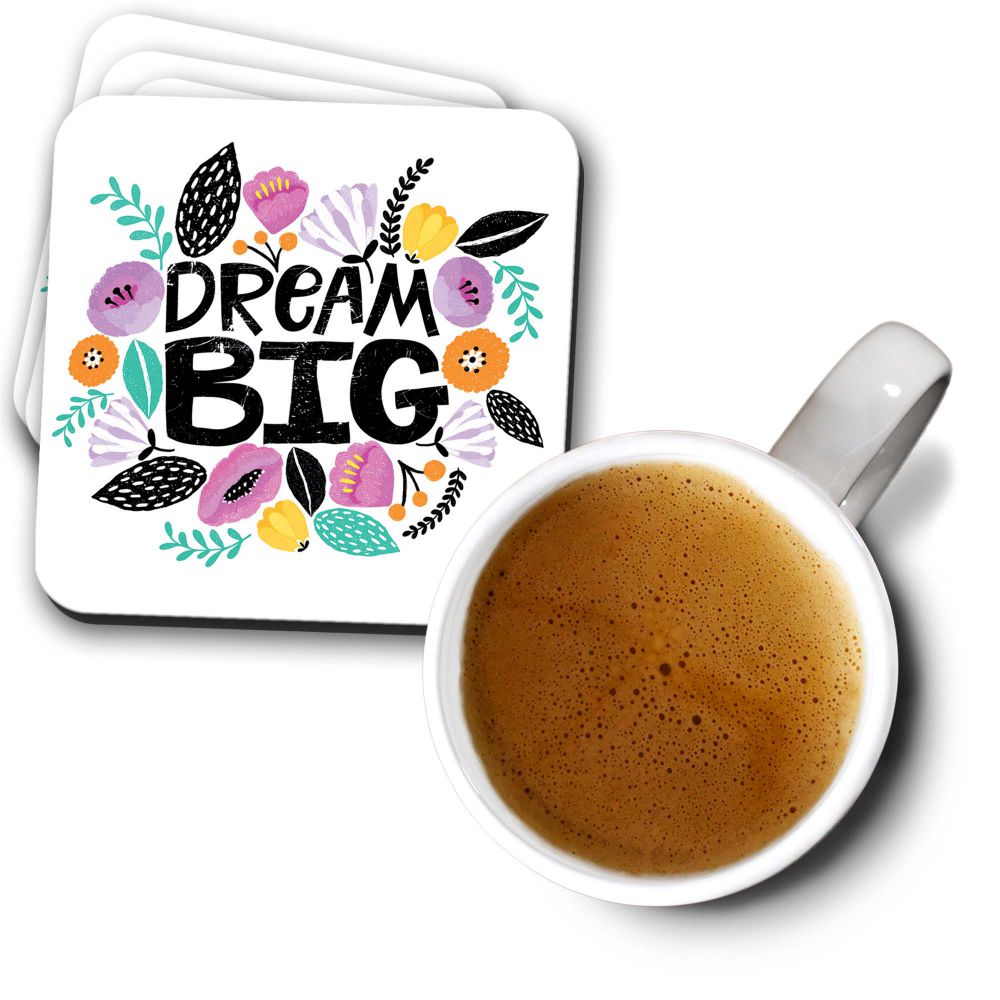 Dream Big Coasters