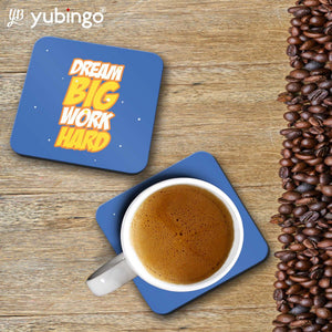 Dream Big Work Hard Coasters-Image4