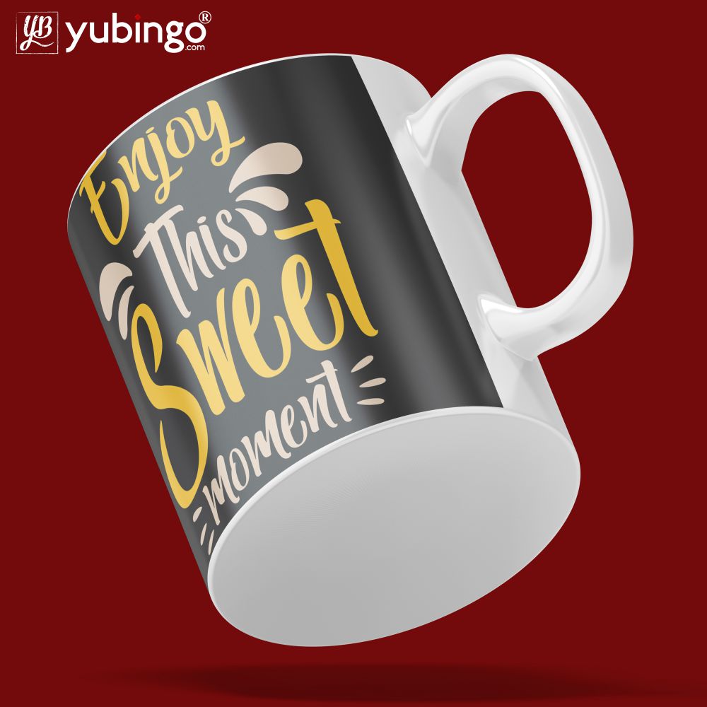 Enjoy This Sweet Moment Coffee Mug-Image5