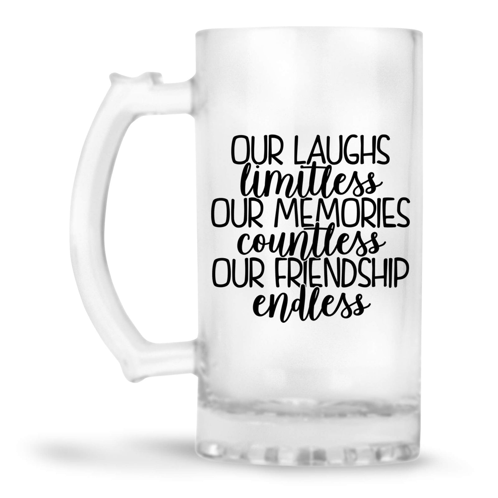 Friendship Is Endless Beer Mug