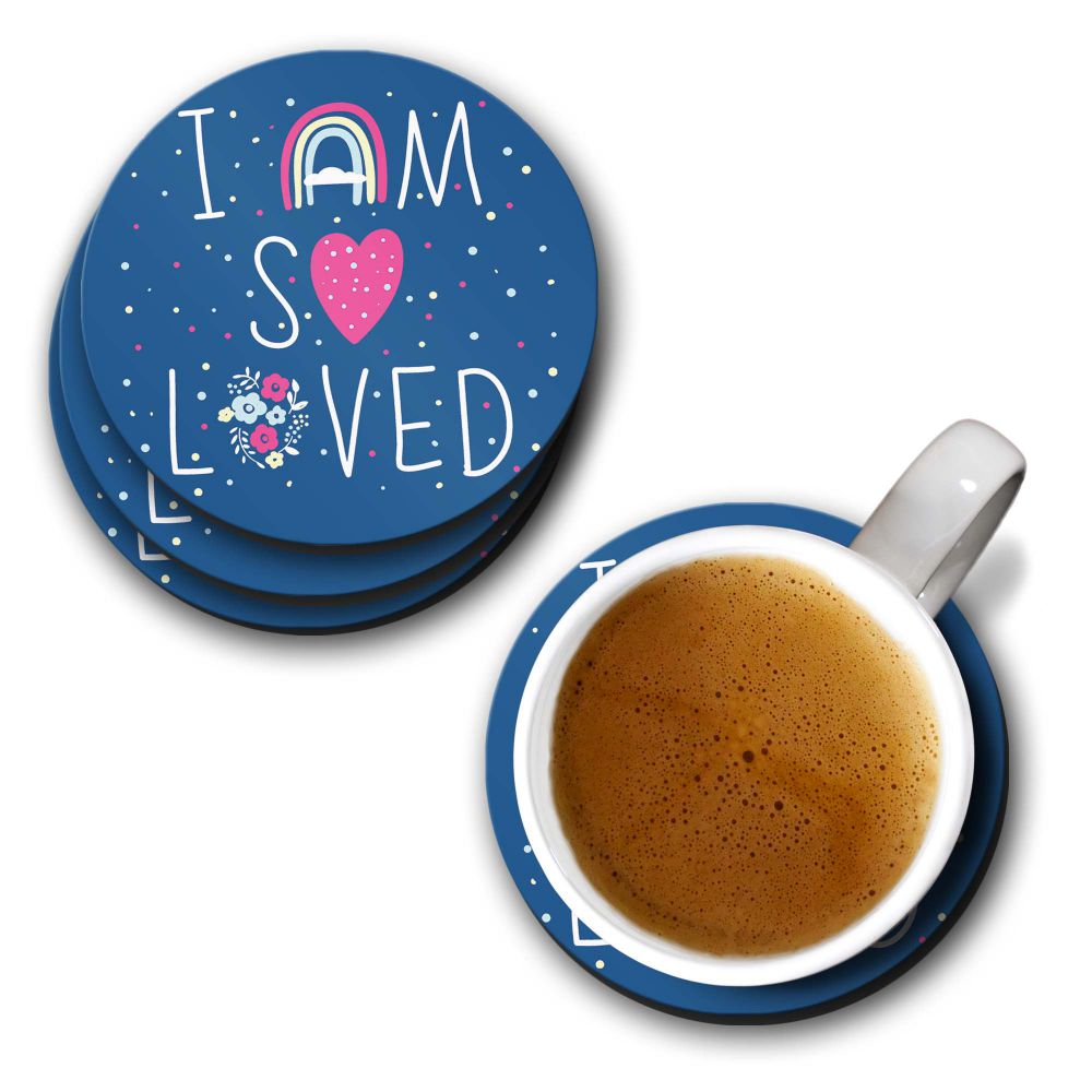 I am so loved Coasters