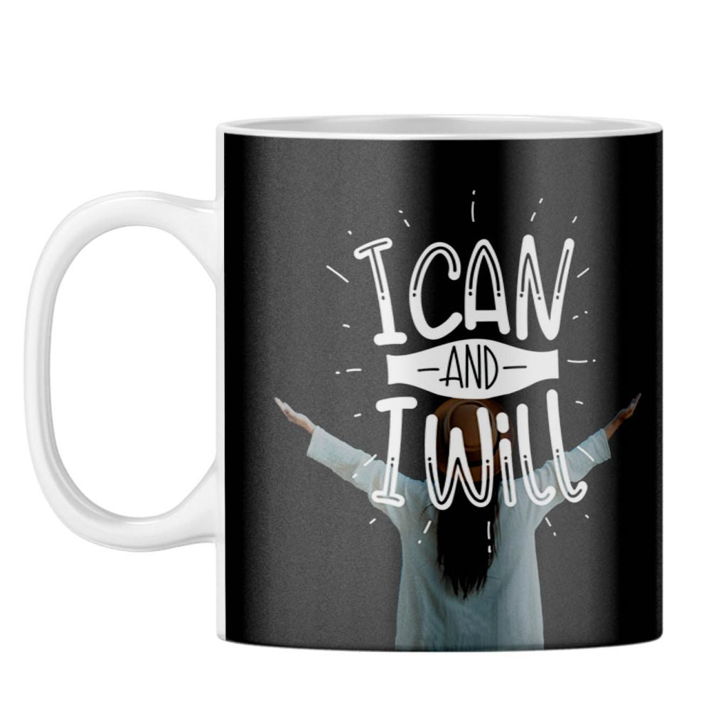 I Can and I Will Coffee Mug