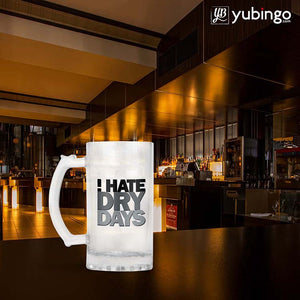 I Hate Dry Days Beer Mug-Image4