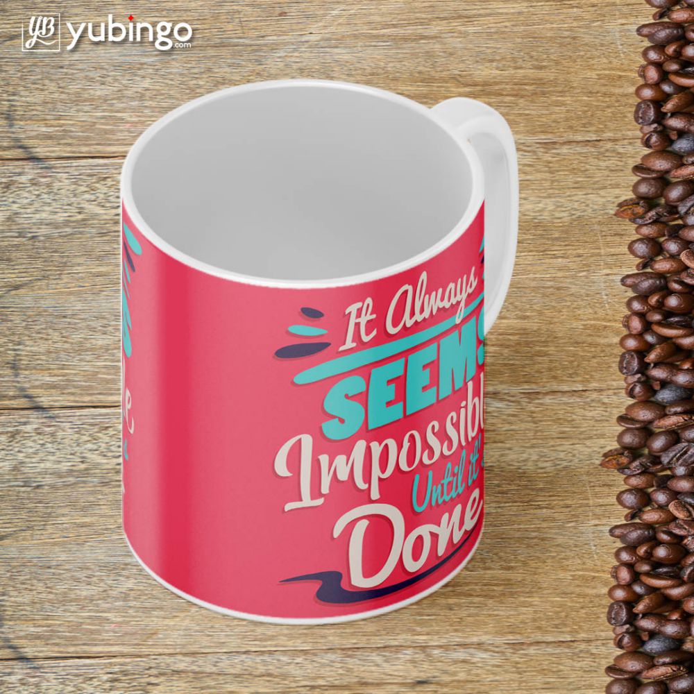 Impossible Till Done Coffee Mug-Image4