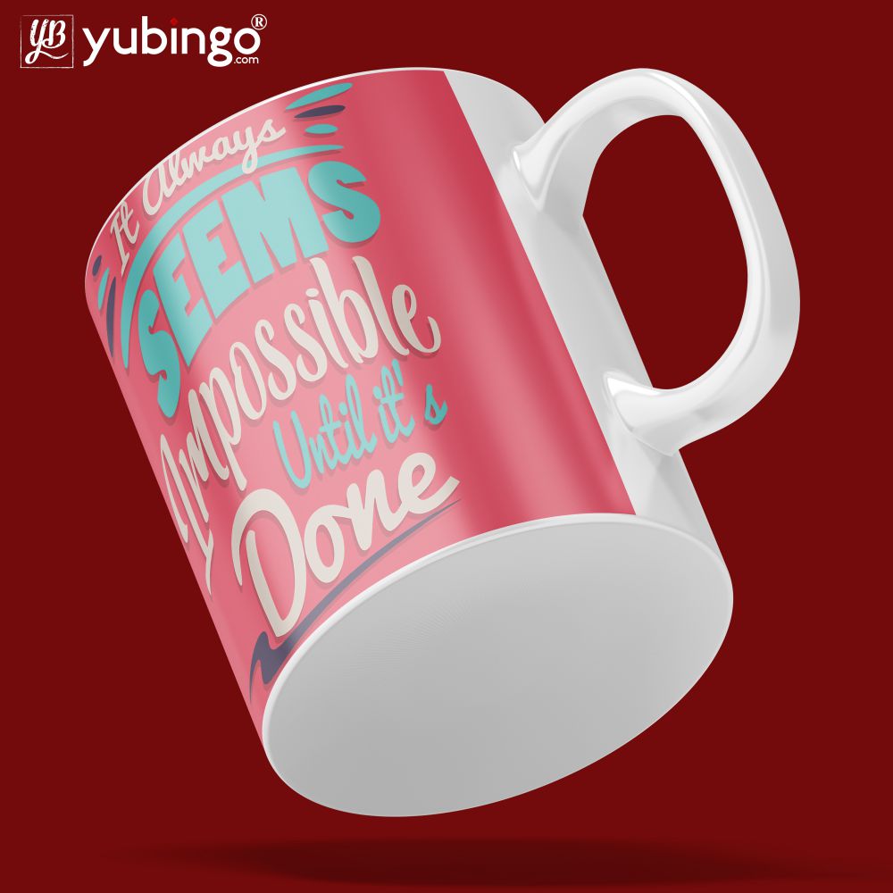 Impossible Till Done Coffee Mug-Image5