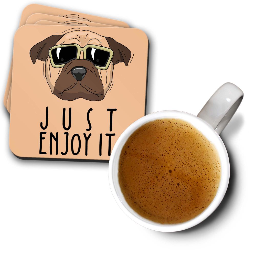Just Enjoy It Coasters