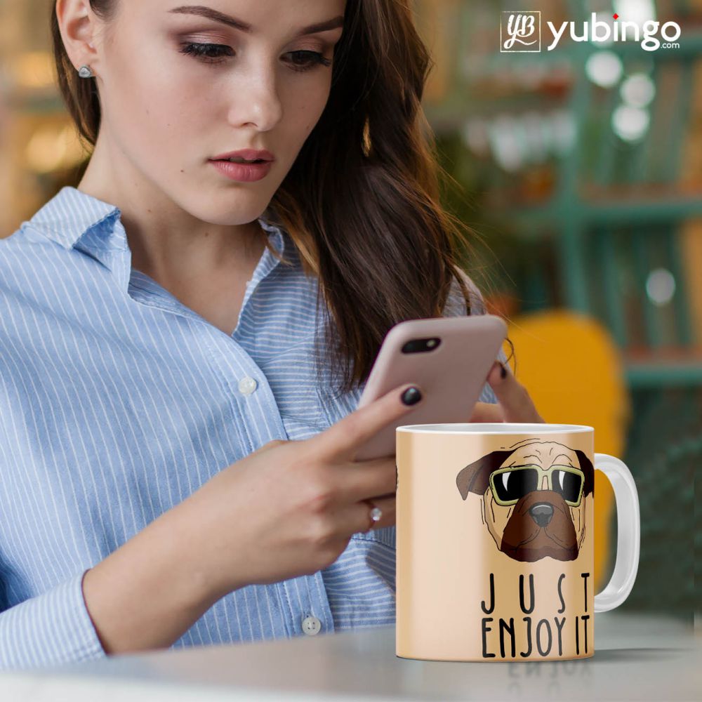 Just Enjoy It Coffee Mug-Image3