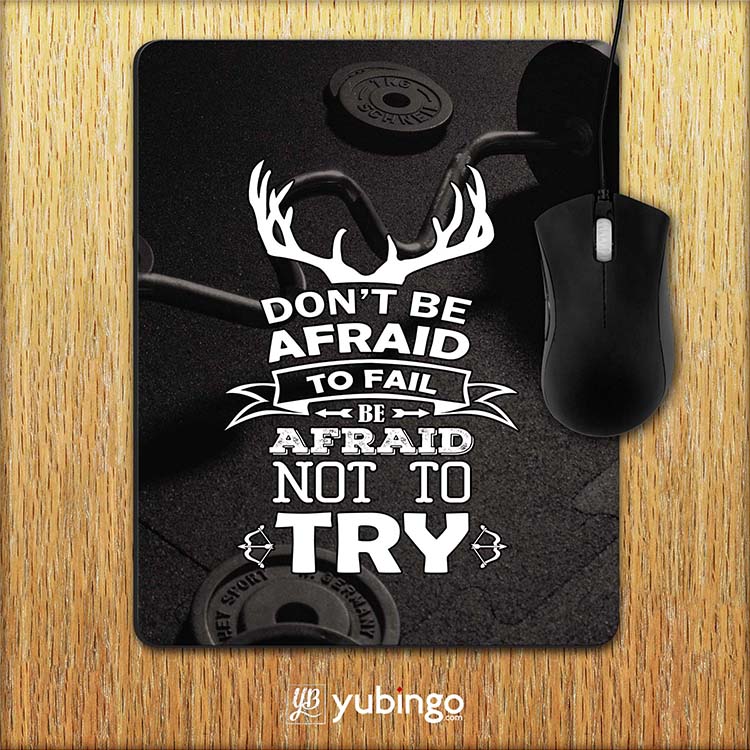 Keep Trying Mouse Pad