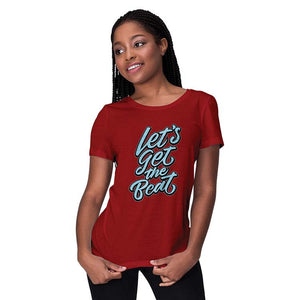 Let's Get The Beat Women T-Shirt-Maroon