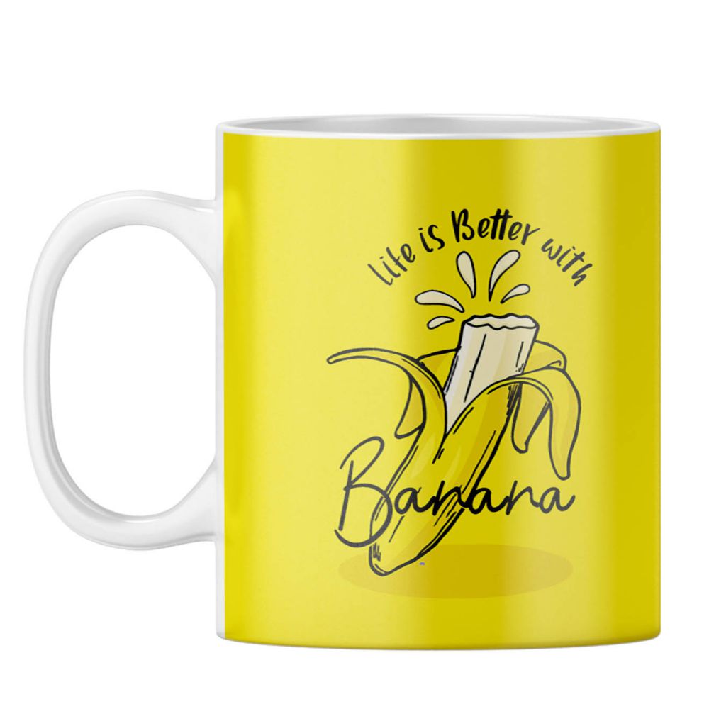 Life is Better with Banana Coffee Mug