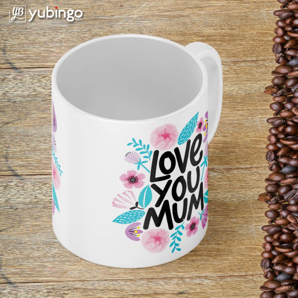 Love You Mum Coffee Mug-Image4