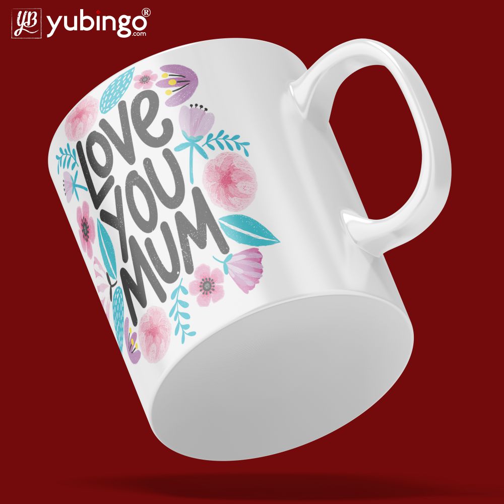Love You Mum Coffee Mug-Image5
