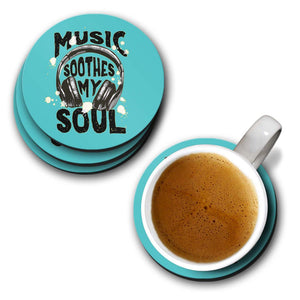 Music Soothes My Soul Coasters