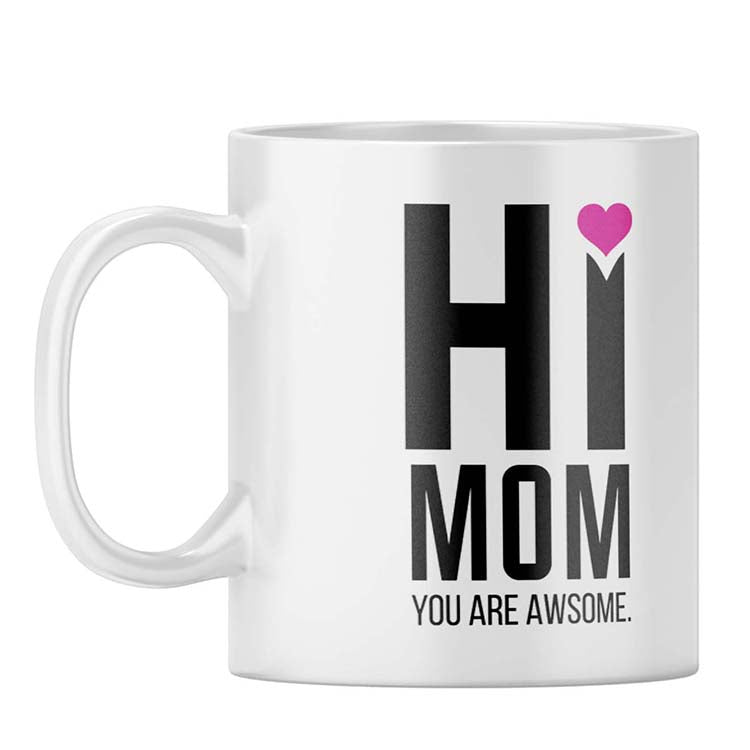 My Mom Is Awesome Coffee Mug