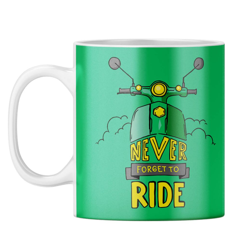 Never Forget to Ride Coffee Mug