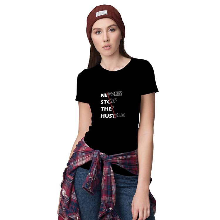 Never Stop Hustle Women T-Shirt-Black