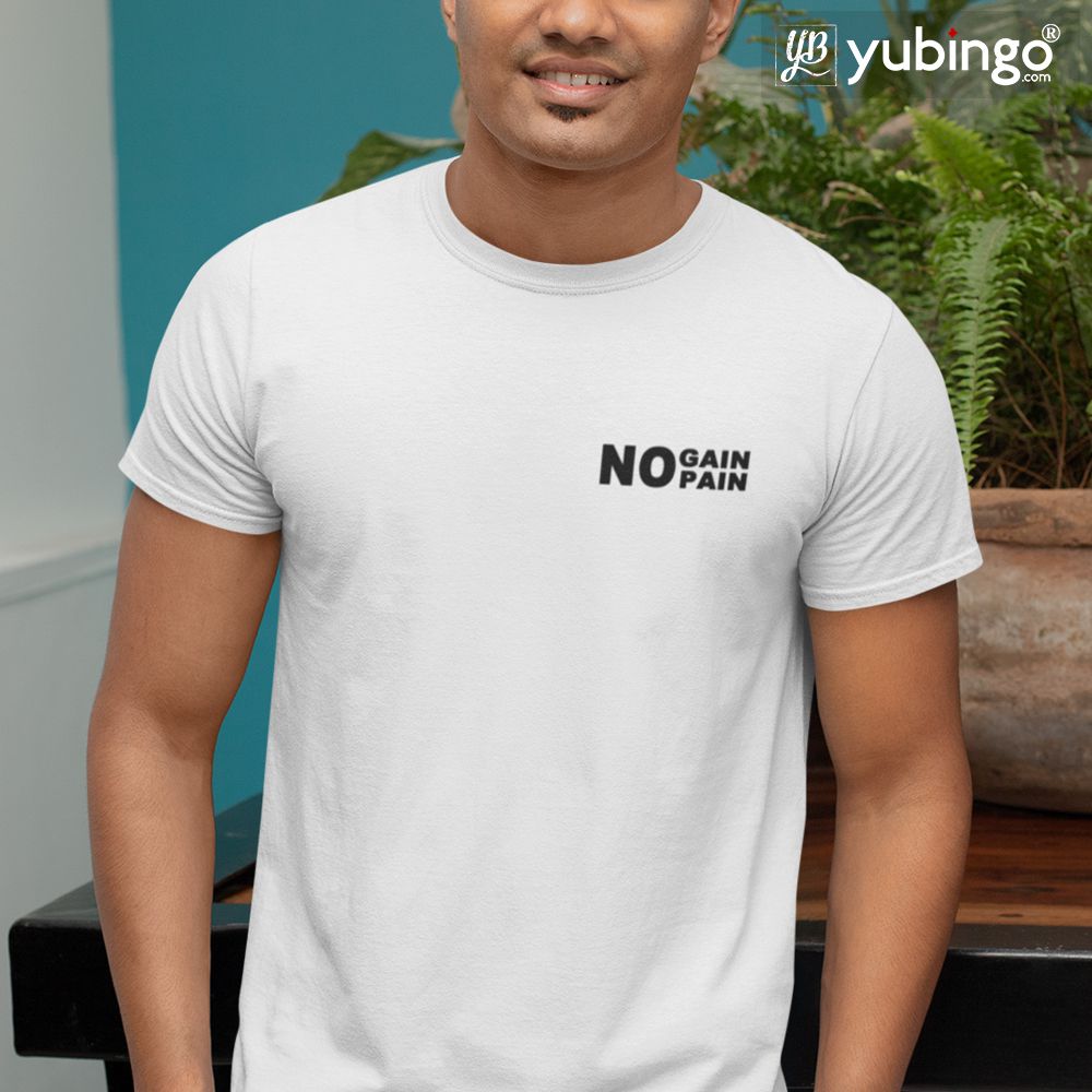 No Pain No Gain T-Shirt-White