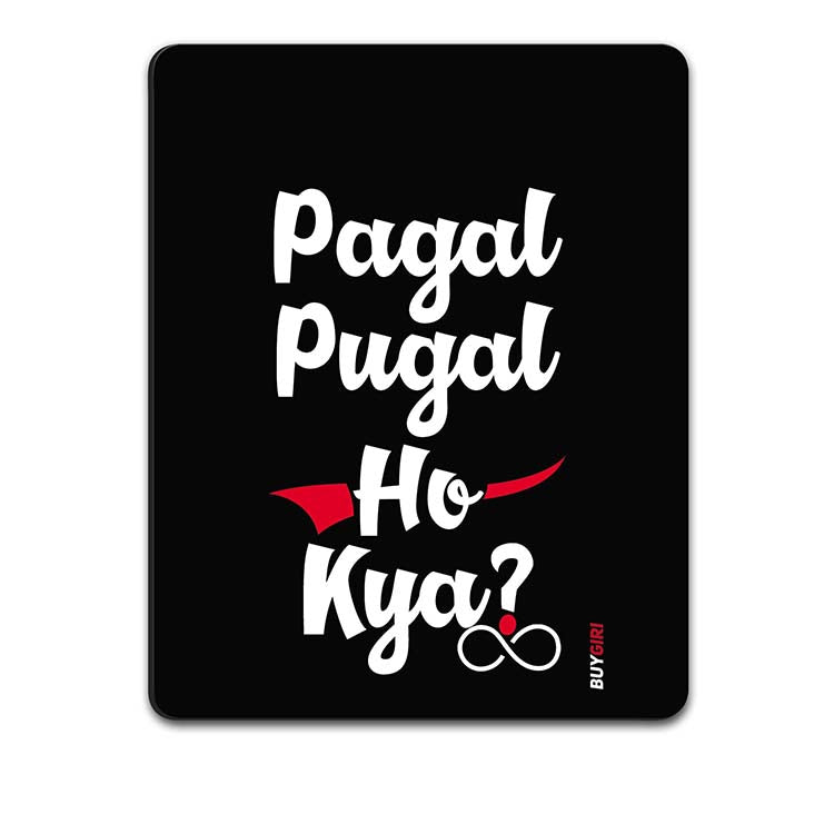 Pagal Pugal Mouse Pad