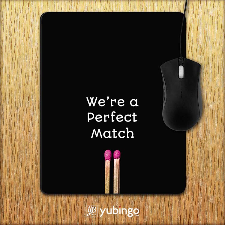 Perfect Match Mouse Pad