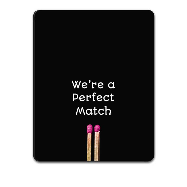 Perfect Match Mouse Pad