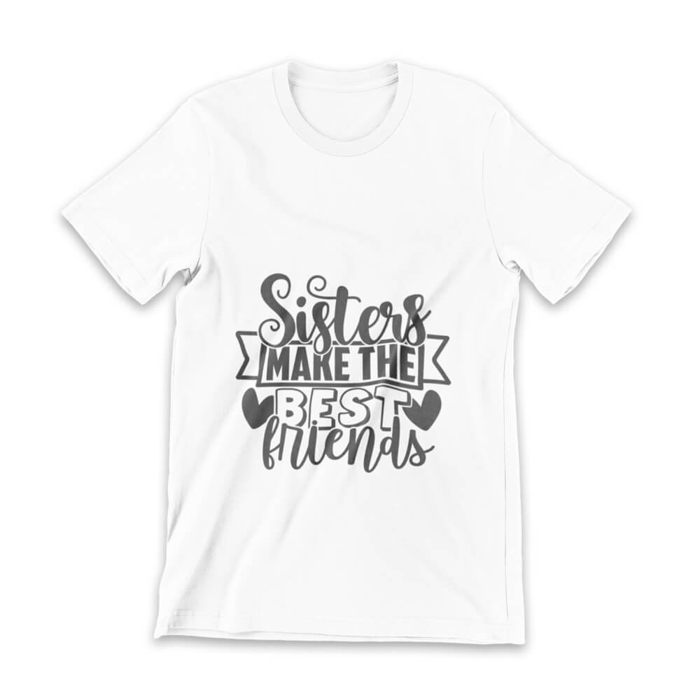 Sister Make Best Friends T-Shirt-White