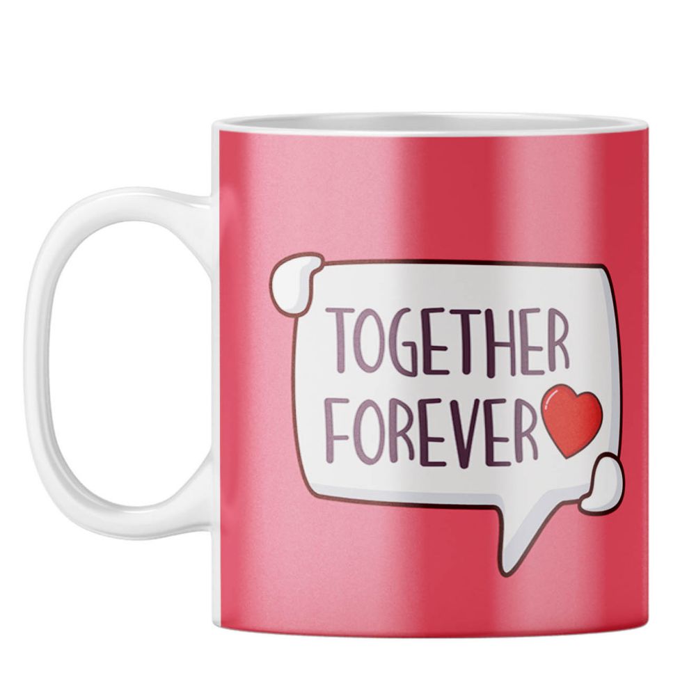 Together Forever Coffee Mug