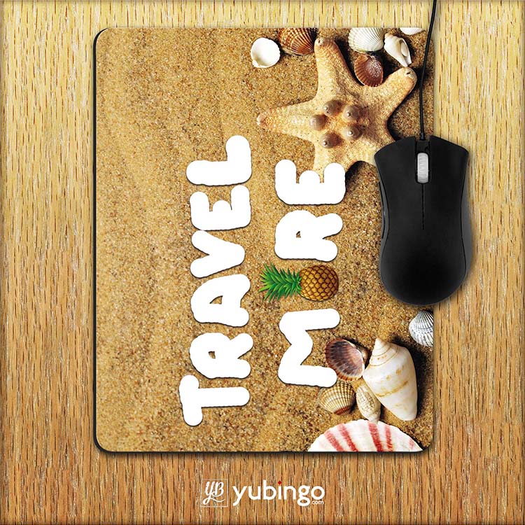 Travel More Mouse Pad