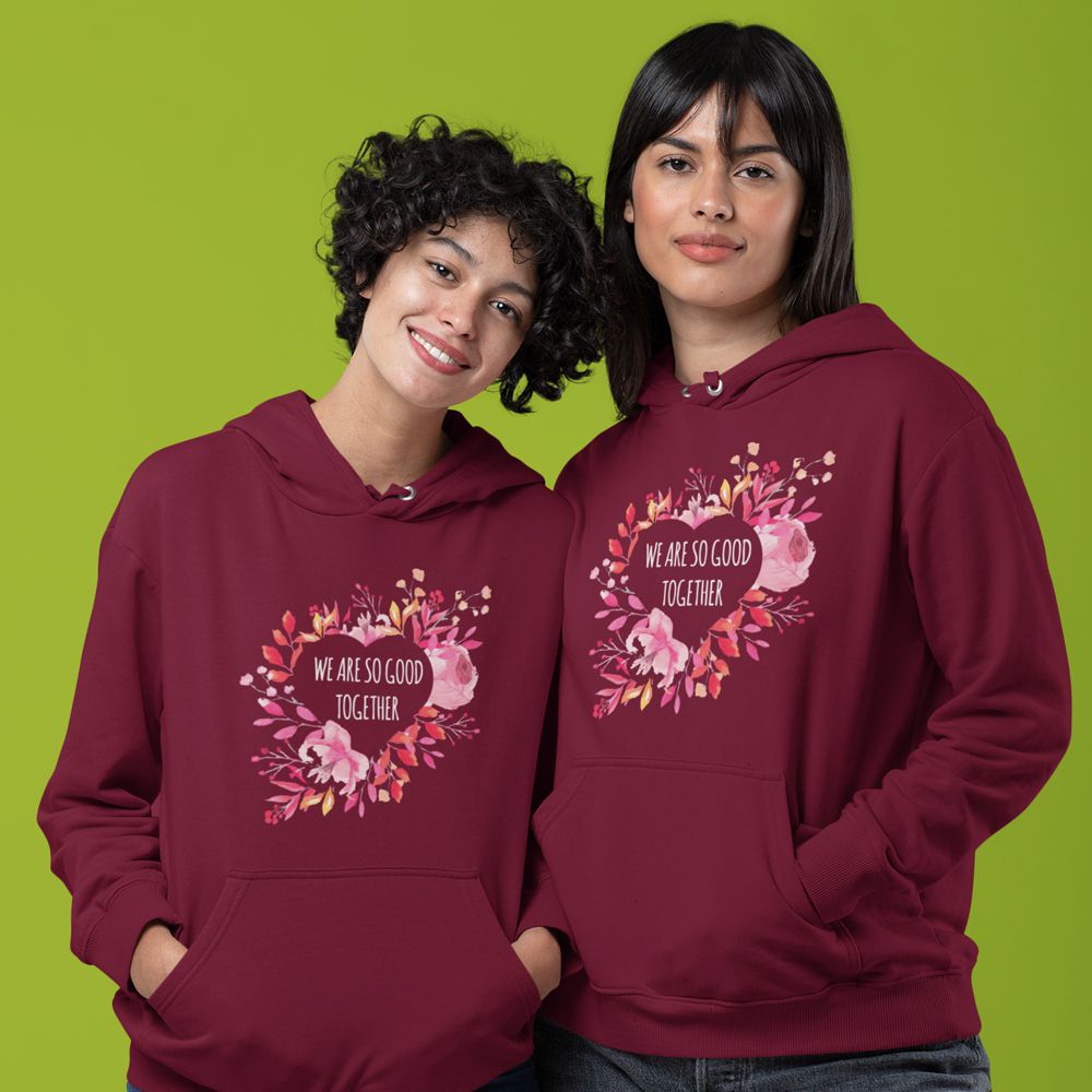 We Are So Good Together Hoodie-Maroon